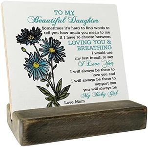 To My Beautiful Daughter Wood Sign, Gifts for Daughters from Mom, Plaque with Wooden Stand, Meaningful Wood Sign Plaque Gift, Mother's Day Christmas Thanksgiving Birthday Graduation Wedding Day Gift