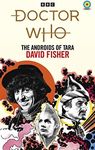 Doctor Who: The Androids of Tara: (Target Collection)