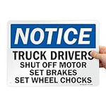 SmartSign "Notice Truck Drivers - S