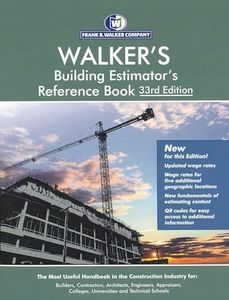 WALKER'S Building Estimator's Reference Book 33rd Edition