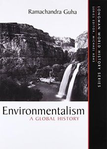 Environmentalism: A Global History