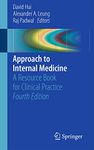 Approach to Internal Medicine: A Resource Book for Clinical Practice