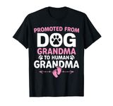 Promoted From Dog Grandparents To Human Girl Grandma to be T-Shirt