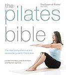 The Pilates Bible: The most compreh