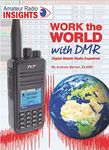 Work the world with DMR: Digital Mobile Radio Explained (Radio Today guides)