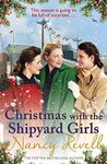 Christmas with the Shipyard Girls: Shipyard Girls 7 (The Shipyard Girls Series)