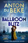 The Ballroom Blitz: The escapist and romantic novel from the nation’s favourite entertainer (Buckingham)