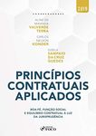 Princípios contratuais aplicados: Boa-fé, função social e equilíbrio contratual à luz da jurisprudência (Portuguese Edition)