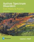 Autism Spectrum Disorders: From Theory to Practice, with Enhanced Pearson eText -- Access Card Package