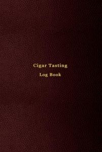 Cigar Tasting Log book: Record keeping journal for cigar smoking | Keep cigar bands, notes of manufacturer, flavour, quality, and taste