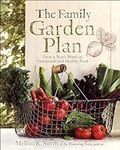 The Family Garden Plan: Grow a Year