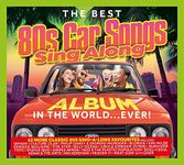 The Best 80s Car Songs In The World Ever! Sing-A-Long