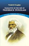 Narrative of the Life of Frederick Douglass (Dover Thrift Editions: Black History)