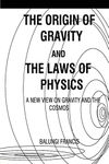 Physics Of Gravity