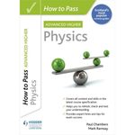 How to Pass SQA Advanced Higher Physics