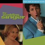 The Wedding Singer - Music From The Motion Picture Volume One (Vinyl)