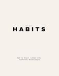 90 Day Cycle to New Habits Journal: 60 Minutes of Daily Focus to Transform Your Life and Achieve Your Goals and Dreams