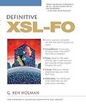 Definitive XSL-FO (The Charles F. Goldfarb Definitive Xml Series)