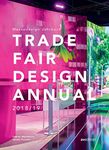 Trade Fair Design Annual 2018/19: Messedesign Jahrbuch