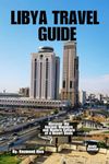 Libya Travel Guides