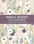 Weekly Budget Planner: A Year-long Undated Spending Tracker