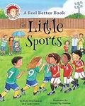 A Feel Better Book for Little Sport