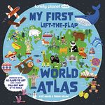 Lonely Planet Kids My First Lift-the-Flap World Atlas