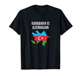 Support Azerbaijan 2020 Free Karabakh is Azerbaijan Country T-Shirt