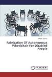 Fabrication Of Autonomous Wheelchai