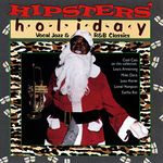 Hipsters' Holiday: Vocal Jazz & R&B Classics