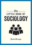 The Little Book of Sociology: A Poc