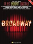 The Best Broadway Songs Ever (Best Ever)