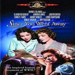 Since You Went Away [DVD]