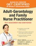 Adult-Gerontology and Family Nurse Practitioner: Self-Assessment and Exam Review (NURSING)