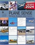 Plane Sense - General Aviation Information: FAA-H-8083-19A (Color Print): Manual for Aircraft Owners and Operators