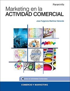 Marketing en la actividad comercial (Comercio y Marketing)