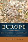 Europe: The Struggle for Supremacy,