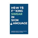 Gift Republic GR490081 How To Swear in Sign Language Cards, Blue