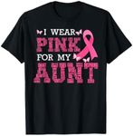 I Wear Pink For My Aunt Breast Canc