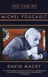 The Lives of Michel Foucault, MACEY, DAVID