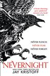 Nevernight: The thrilling first novel in Sunday Times bestselling fantasy adventure The Nevernight Chronicle (The Nevernight Chronicle, Book 1)