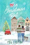 The Christmas Bet: A Sweet Holiday Romance (A Mountain Springs Christmas)