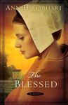 The Blessed,: A Novel