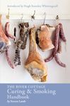 The River Cottage Curing and Smoking Handbook: [A Cookbook] (River Cottage Handbooks)