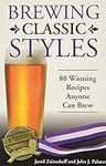Brewing Classic Styles: 80 Winning 