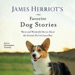 James Herriot's Favorite Dog Stories