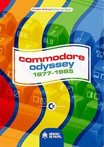 Commodore Odyssey: 1977-1985 (FONDO)
