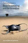 The Essential Guide to Beachcombing and the Strandline (Wild Nature Press): 4