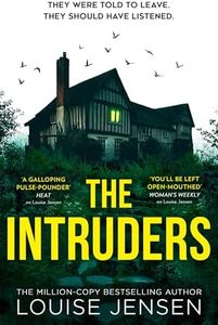 The Intruders: The nailbiting new psychological suspense thriller for 2024 from the bestselling author of The Date and The Fall