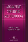 Asymmetric Synthetic Methodology (New Directions in Organic & Biological Chemistry)